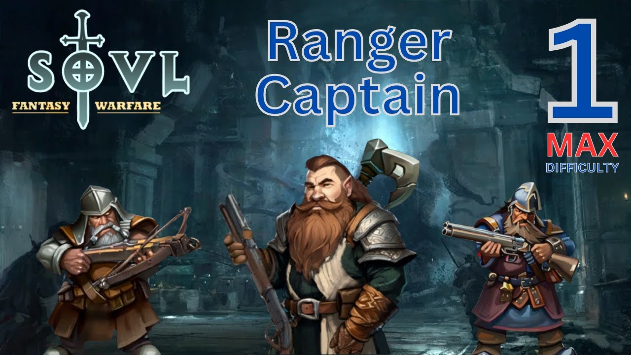 Diggy Hole in Elf Skull - SOVL - Dwarf Holds - Ranger Captain - Difficulty 7 - Part 1