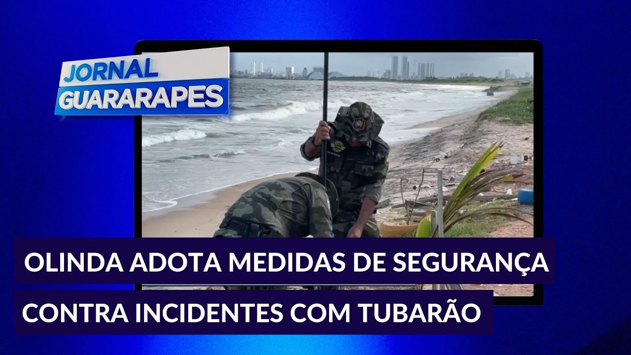 INCIDENTES COM TUBARÃO: Praias de Olinda recebem medidas de segurança