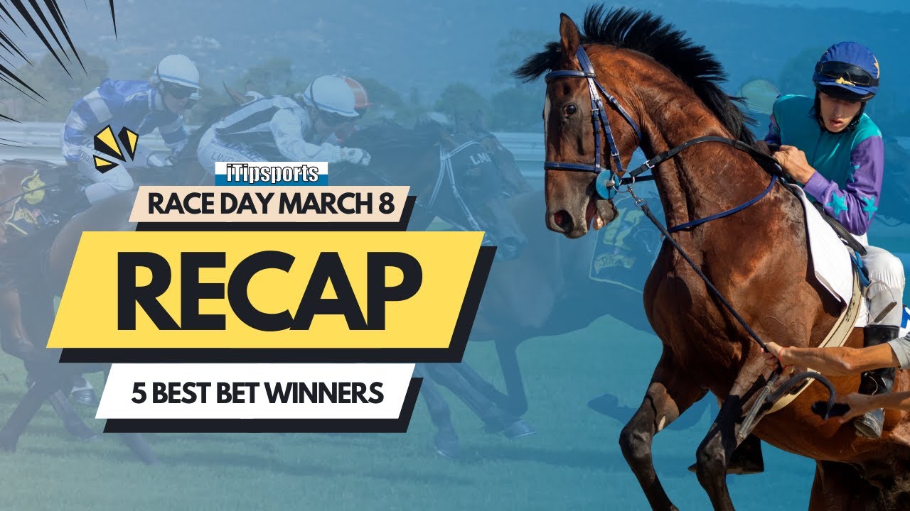 March 8 Racing Tips & Big Winners – Best Bets, Multis & All Star Mile Recap