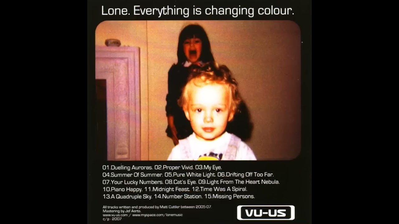 Lone - Everything Is Changing Colour (Full Album) (HQ)