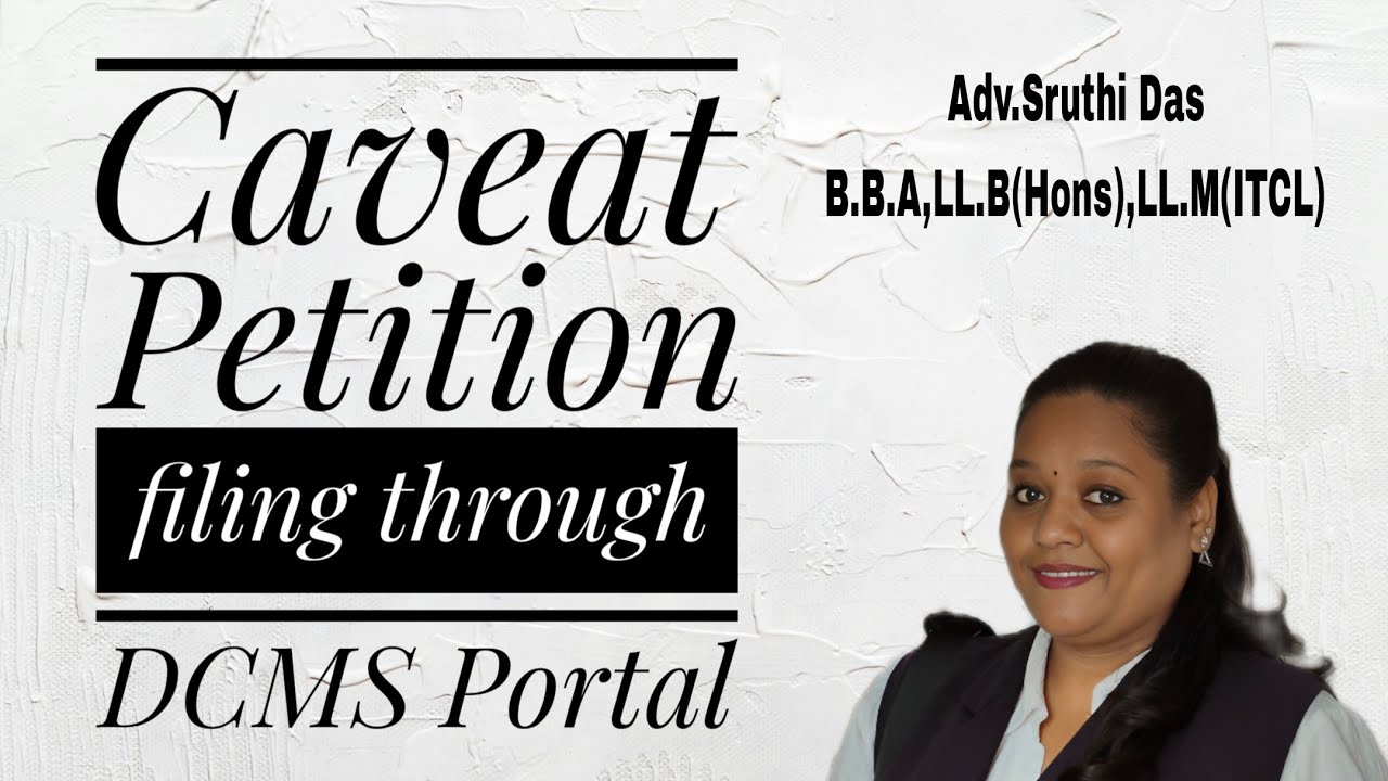 Caveat Petition filing through DCMS Portal 