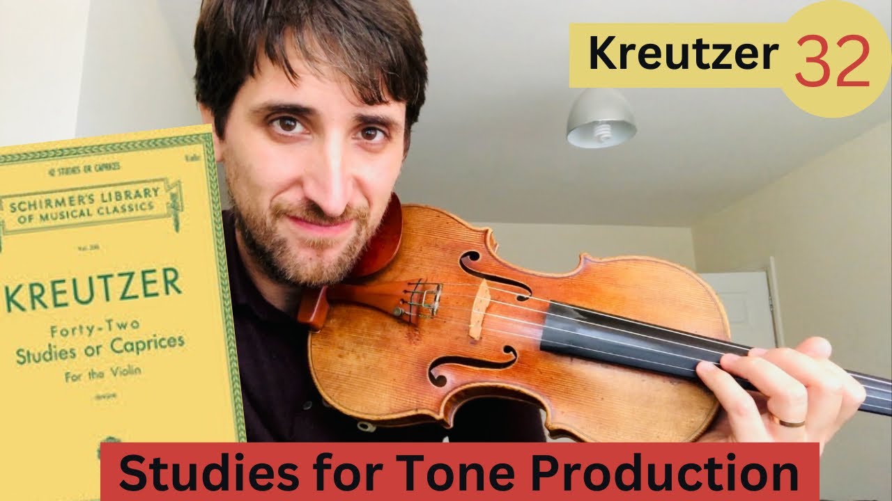 Kreutzer Étude 32 - play through and tutorial - double stops and tone production #kreutzer