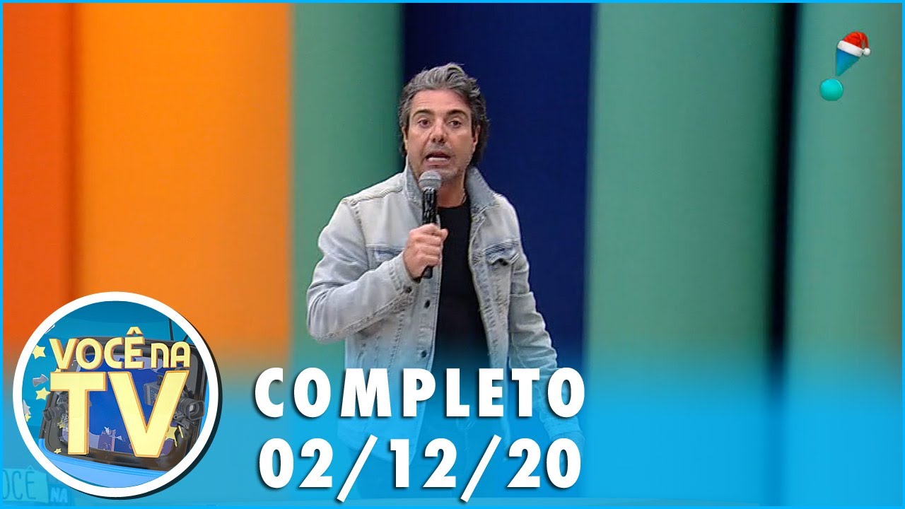 Você na TV (02/12/20) | Completo