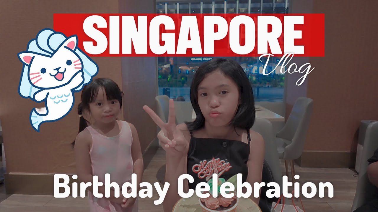 ✨ From Cagayan de Oro to Singapore: Family Birthday Adventure ✨