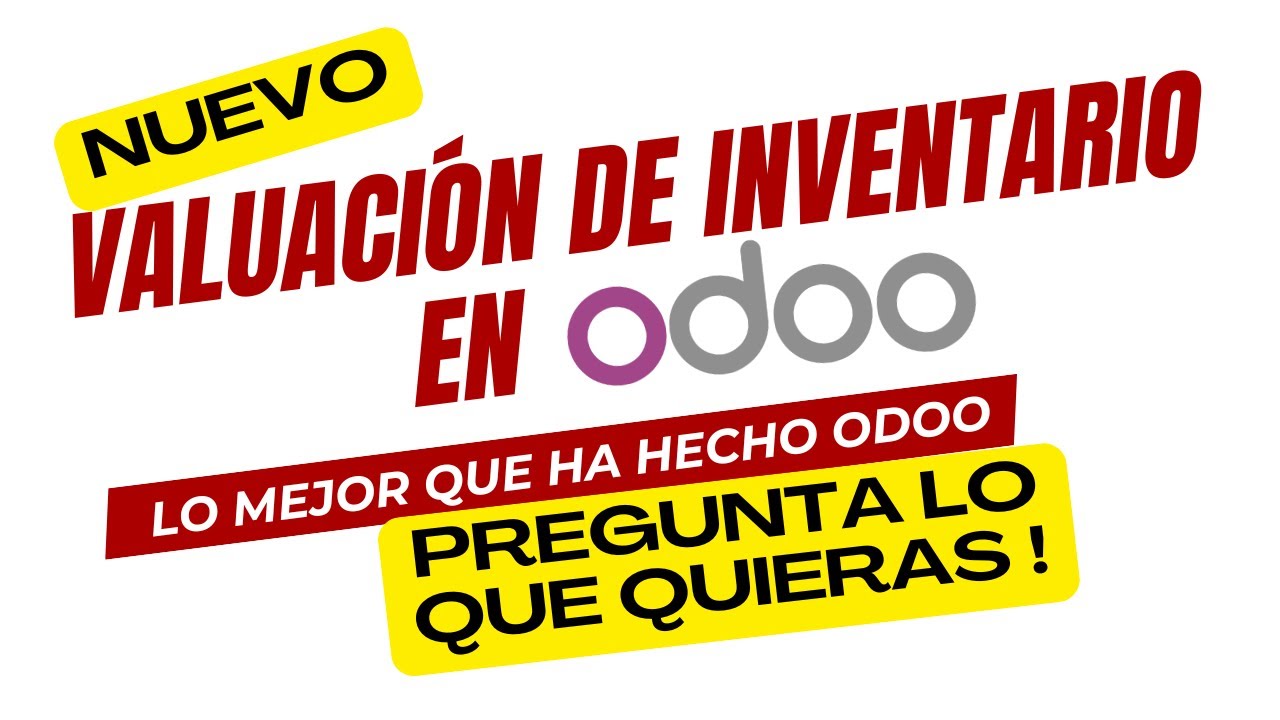 Актуальный вопрос: Новая оценка товарных запасов в Odoo 19