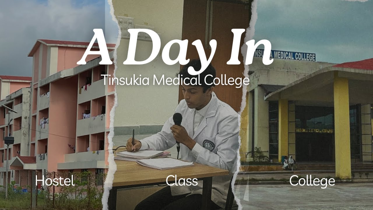 A Day at Tinsukia Medical College: First Batch Experience