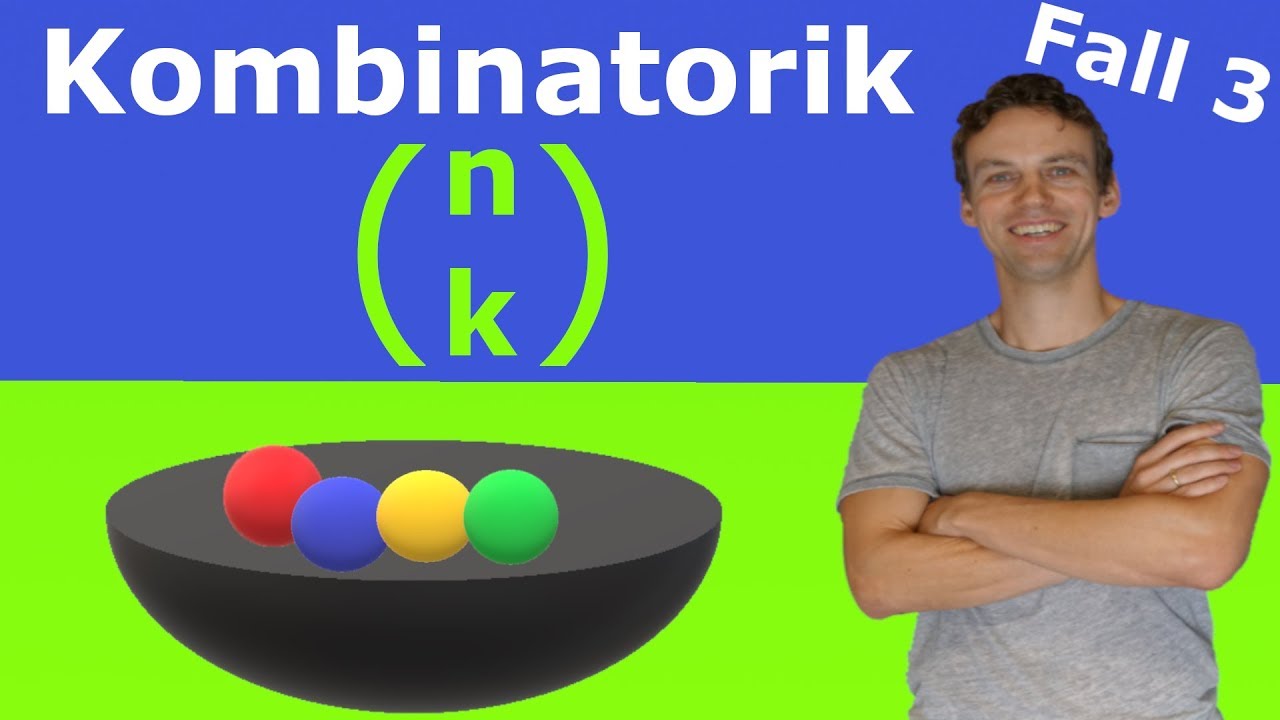 Kombinatorik - n über k - Fall 3 | LehrerBros