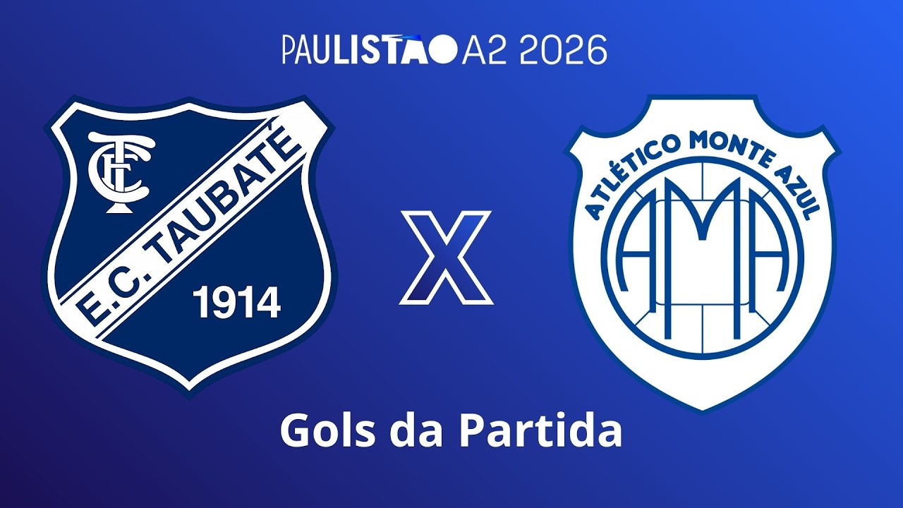 Gols da partida Taubaté x Monte Azul - Paulistão A2