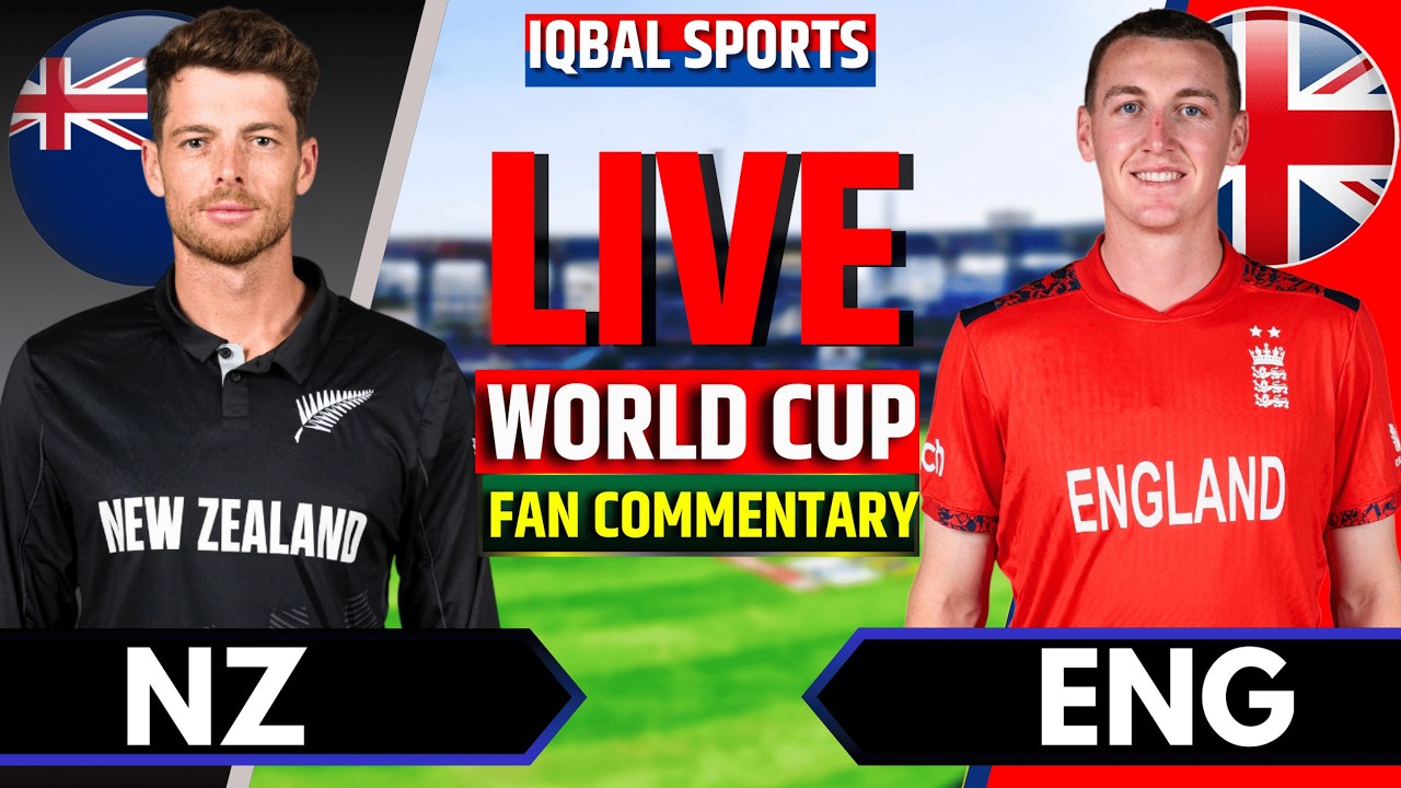 ENG vs NZ Live Match Today, T20 World Cup Fan Commentary | England vs New Zealand Live, Iqbal Sports