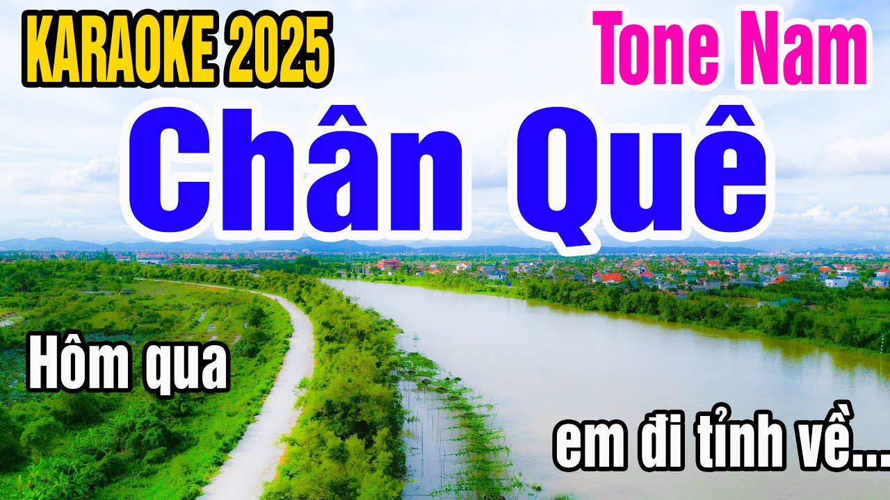 Karaoke Ch&acirc;n Qu&ecirc; Tone Nam Nhạc Sống gia huy karaoke