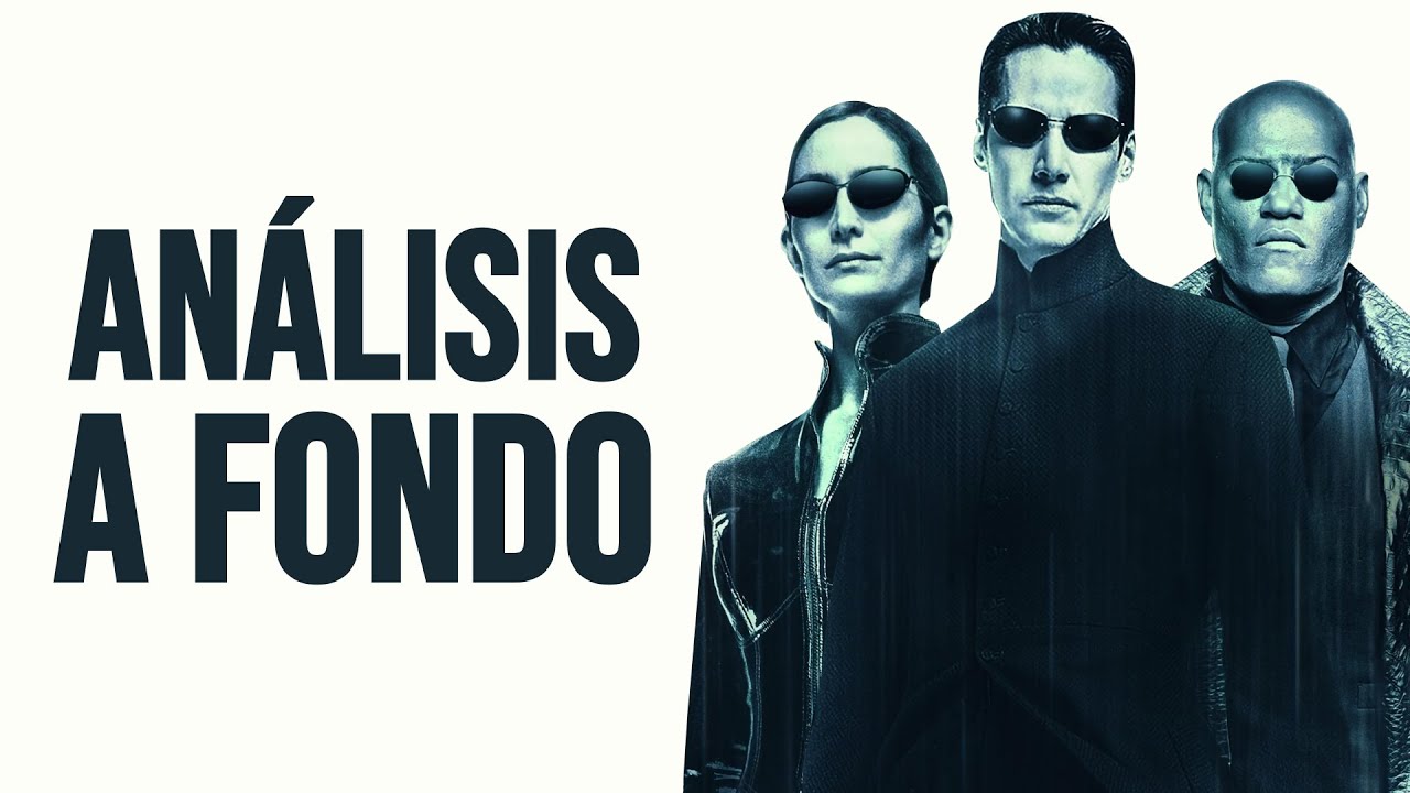 La Trilogía Matrix | Análisis a Fondo
