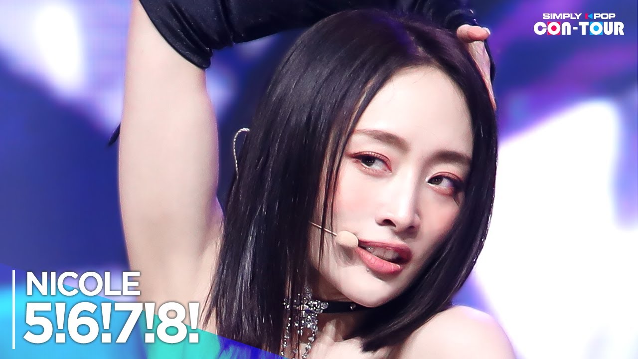 [4K] NICOLE(니콜) - '5!6!7!8!' _ EP.617 | #SimplyKPopCONTOUR