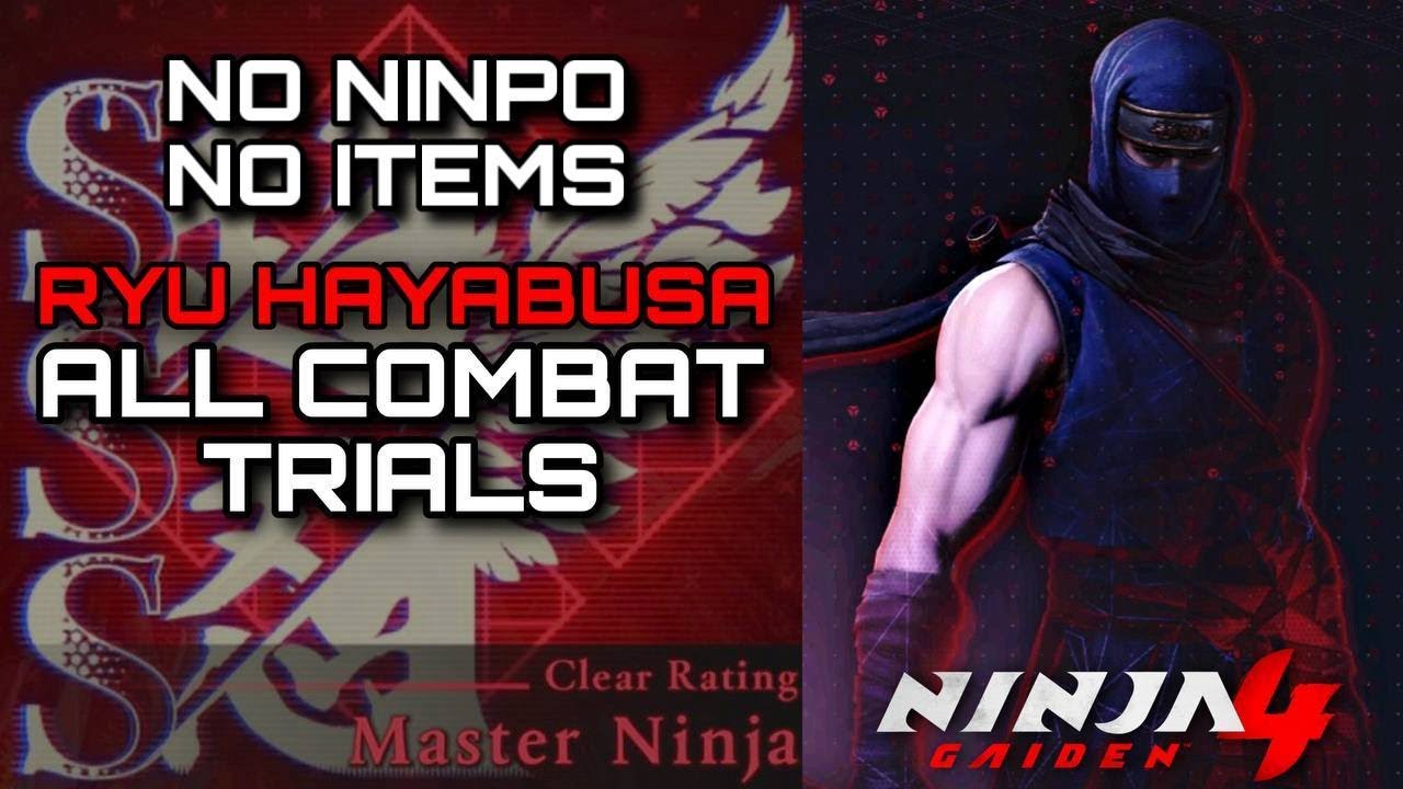 NINJA GAIDEN 4 - All Combat Trials - SSS Rank (Master Ninja) - Ryu - NO NINPO -No Items- WORLD FIRST