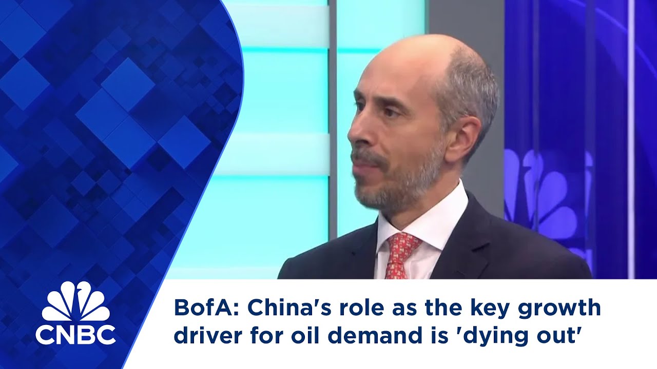 BofA: China's role as the key growth driver for oil demand is 'dying out'