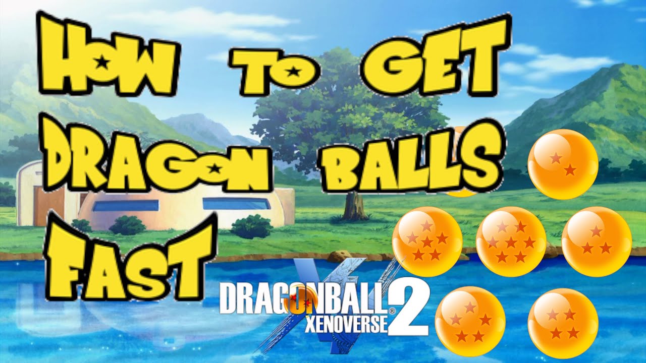 Как быстро собрать шары Дракона | Dragon Ball Xenoverse 2 |