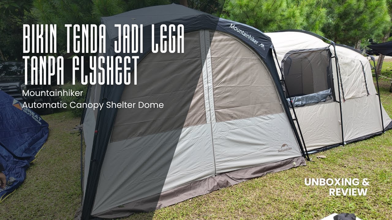 Area Lega Camping Lebih Praktis! Tenda Mountainhiker Automatic Canopy Shelter Dome | Alltrek Eclipta