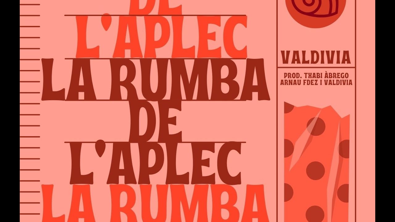 LA RUMBA DE L'APLEC - Valdivia i Arnau Fdez (Prod. Txabi Àbrego)