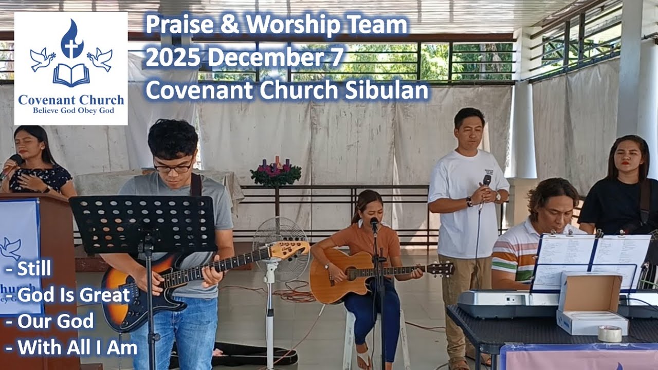 2025 December 7 Praise and Worship