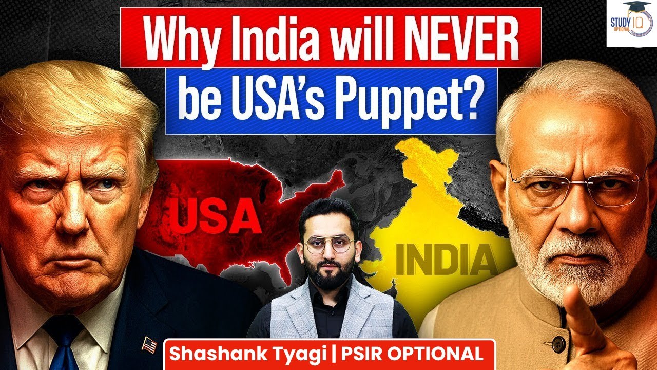 What Killed India-US Friendship Despite Economic Growth? | Shashank Tyagi | UPSC Optionals StudyIQ