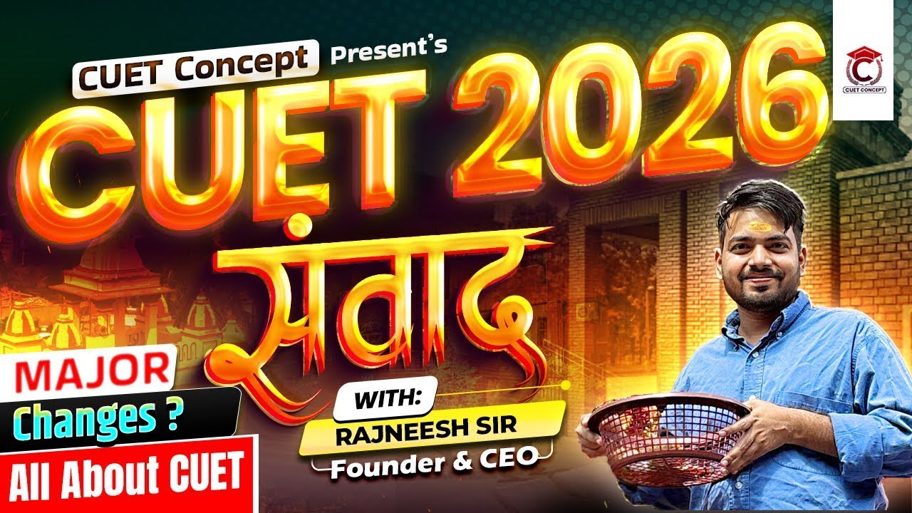 Live Rajneesh Sir | The Ultimate Career Counselling Guide, All About CUET 2026, Best Strategy tips🎯