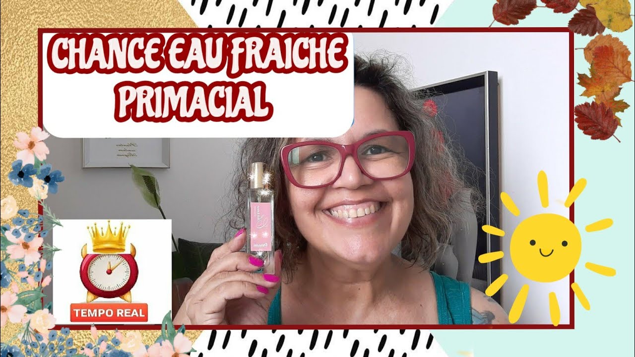 Chance Eau Fraiche Primacial Testando Perfume Em TEMPO REAL #contratipo #primacial #chanel #Opinião