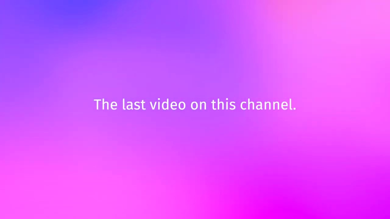 Farewell (Last Video On This Channel)