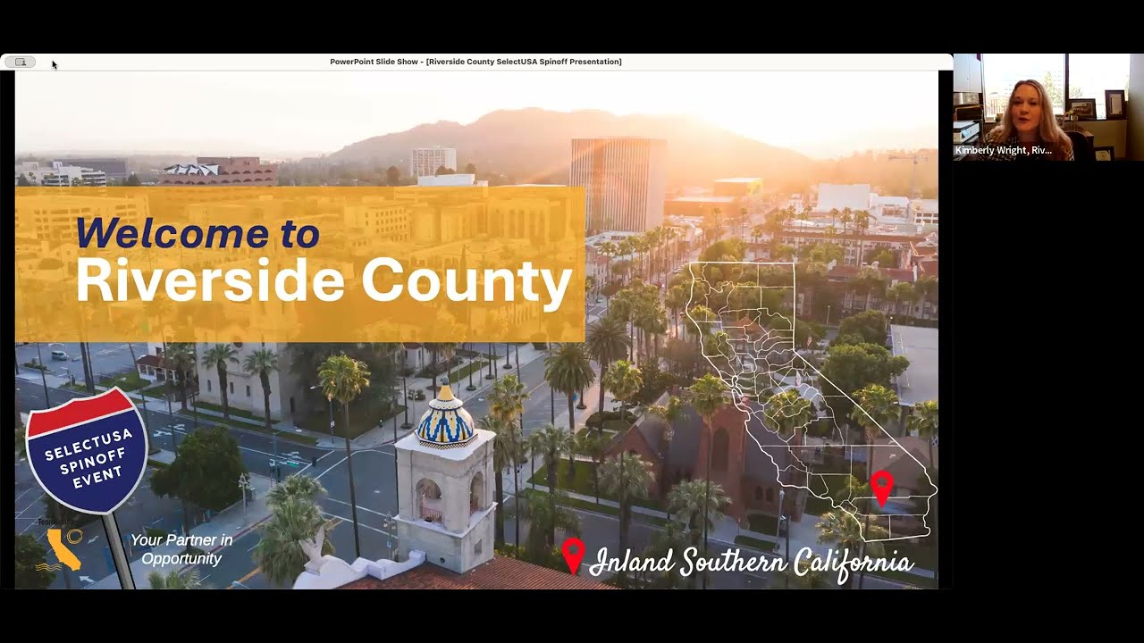 TeamCalifornia SelectUSA Spinoff: Riverside County Webinar