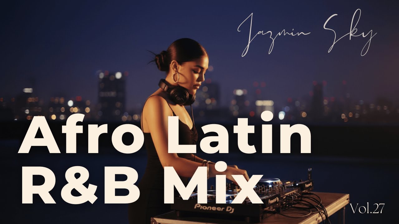 Latin Pop & Reggaeton Night Mix
