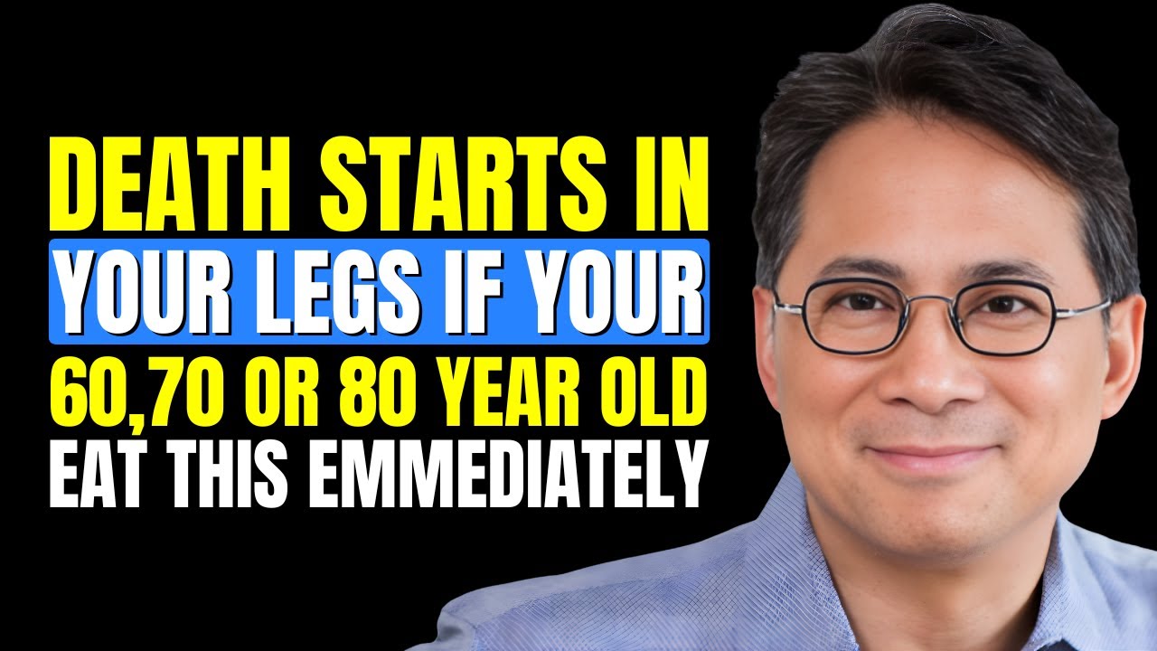 Your Legs Weaken First! Eat These 6 Foods to Strengthen Them Naturally | Dr. William Li