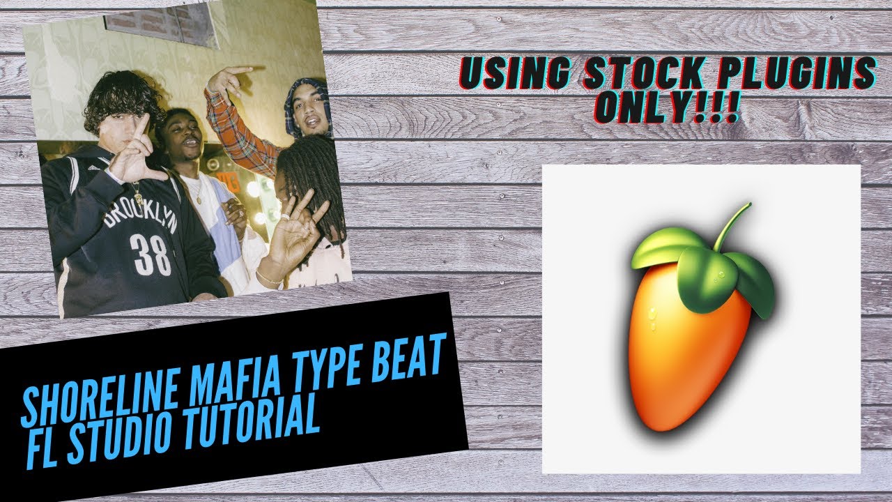 Shoreline Mafia Type Beat FL Studio 20 Tutorial | Stock Plugins ONLY *EASY FOR BEGINNERS*