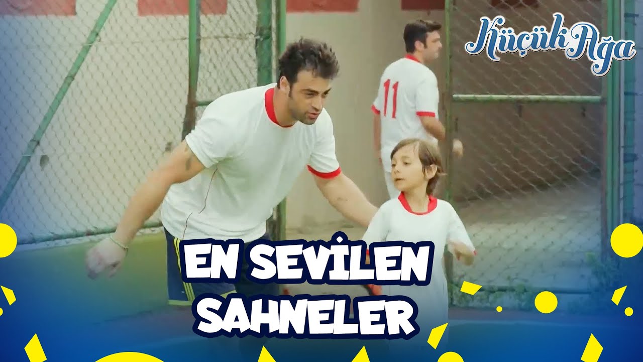 En Sevilen Sahneler💙 | Küçük Ağa Özel Kolaj