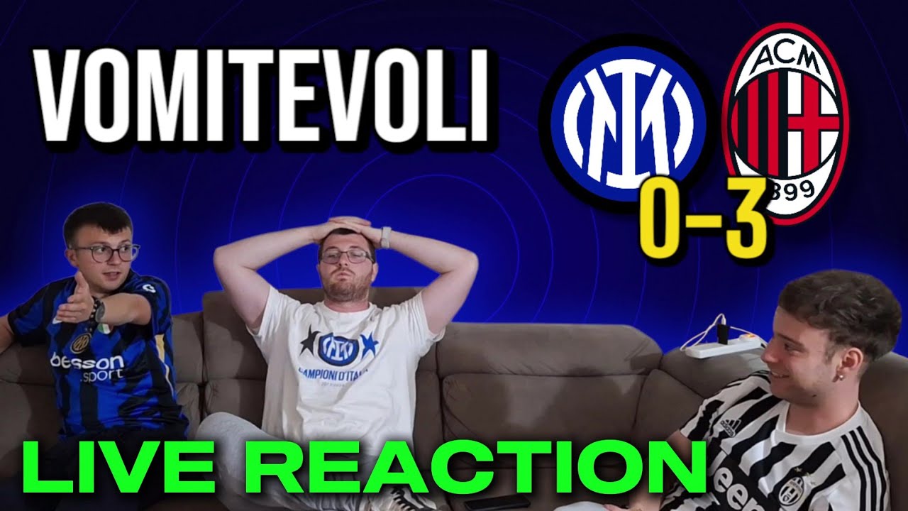 ATTEGGIAMENTO VOMITEVOLE‼️🤬| INTER-MILAN 0-3 | LIVE REACTION | I FRATELLI DEL CALCIO