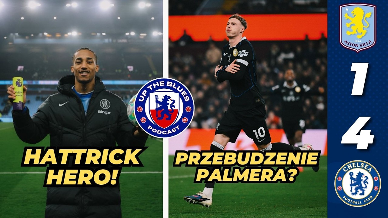 NIESAMOWITY JOAO PEDRO! PEWNE ZWYCIĘSTWO CHELSEA | Aston Villa 1:4 Chelsea