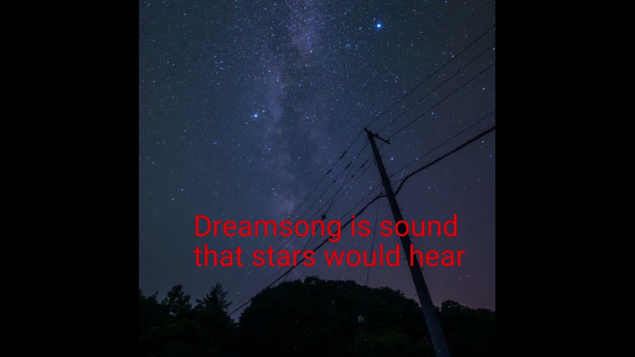 dreamsong 