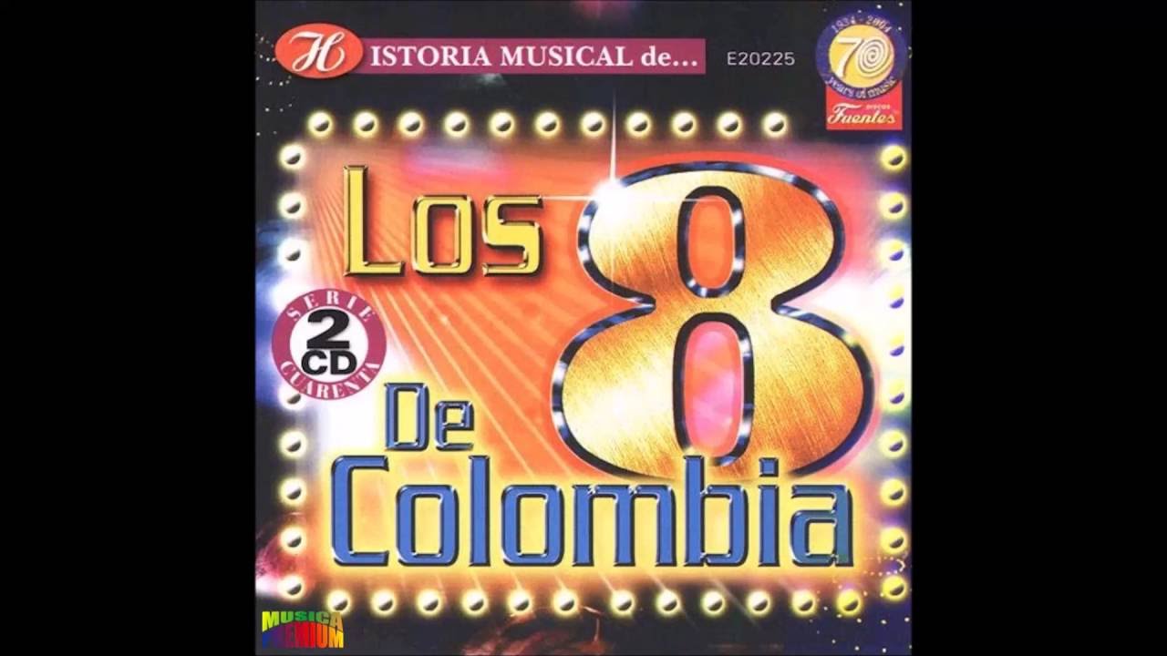 LA QUIERO MAS por LOS 8 DE COLOMBIA - Música Premium