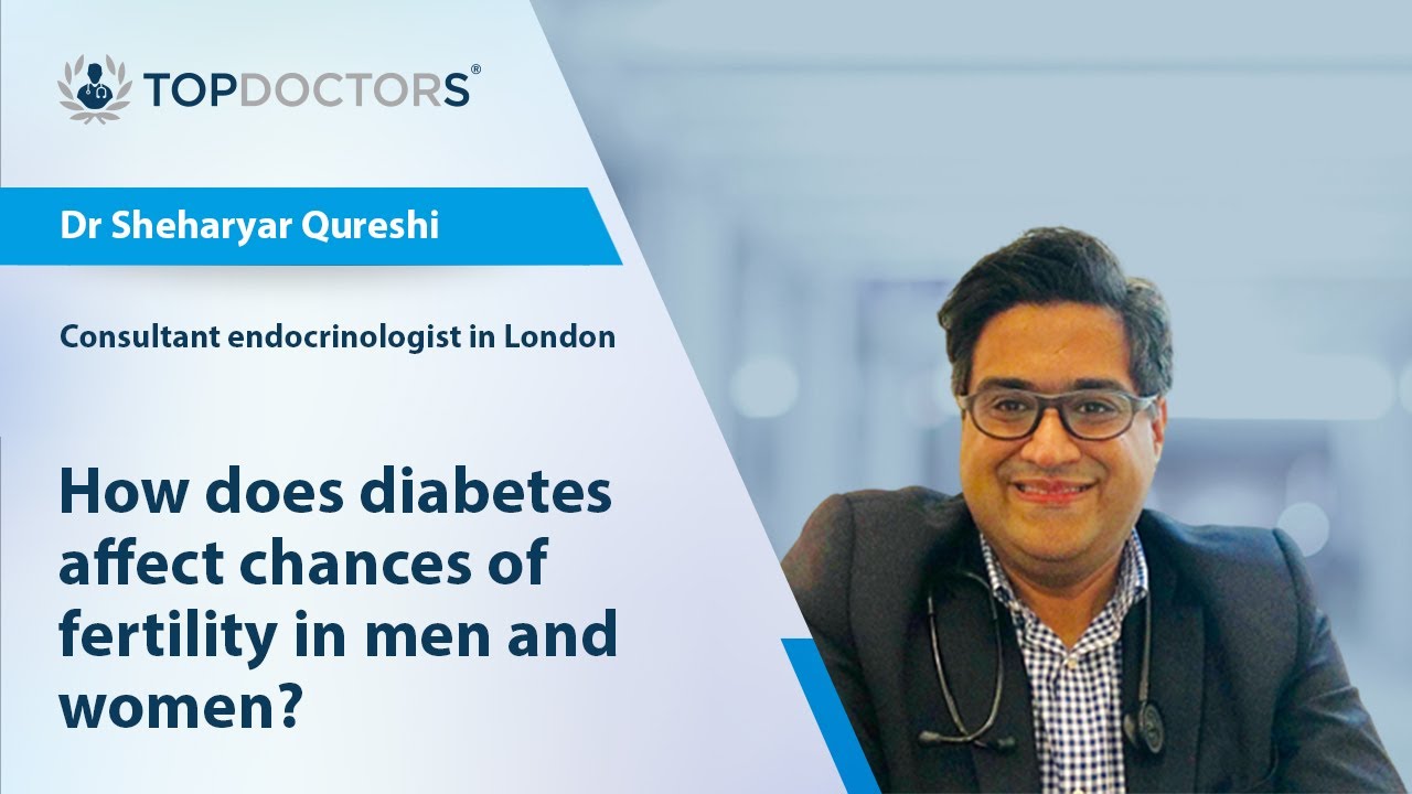 How does diabetes affect chances of fertility in men and women? - Online Interview