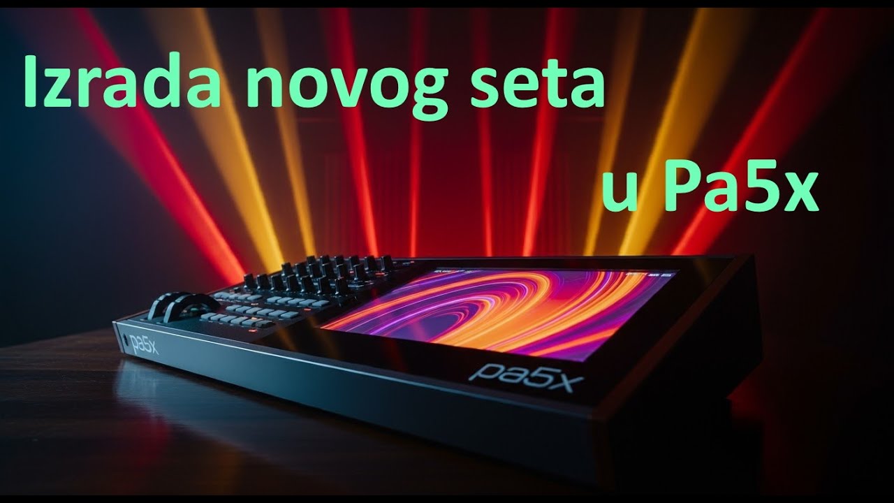 Kako izraditi novi set u Pa5x