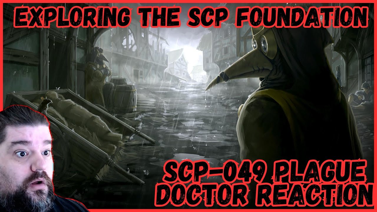 Reacting to SCP 049 - Plague Doctor