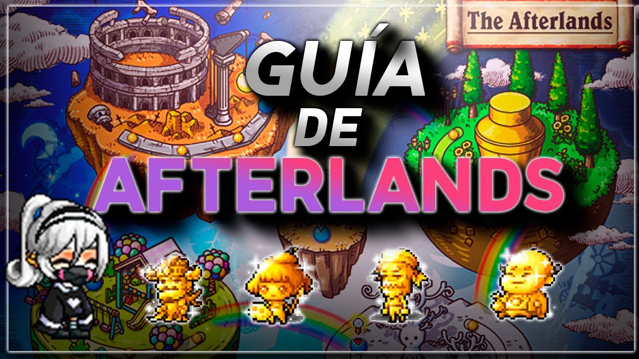 GUÍA de AFTERLANDS! (completa)