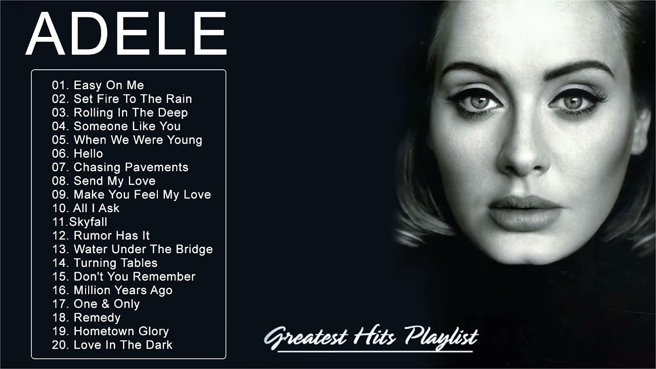 Adele 30 - Album 30 Mix Playlist 2021 2022 - New Songs 2021 2022 - New Album