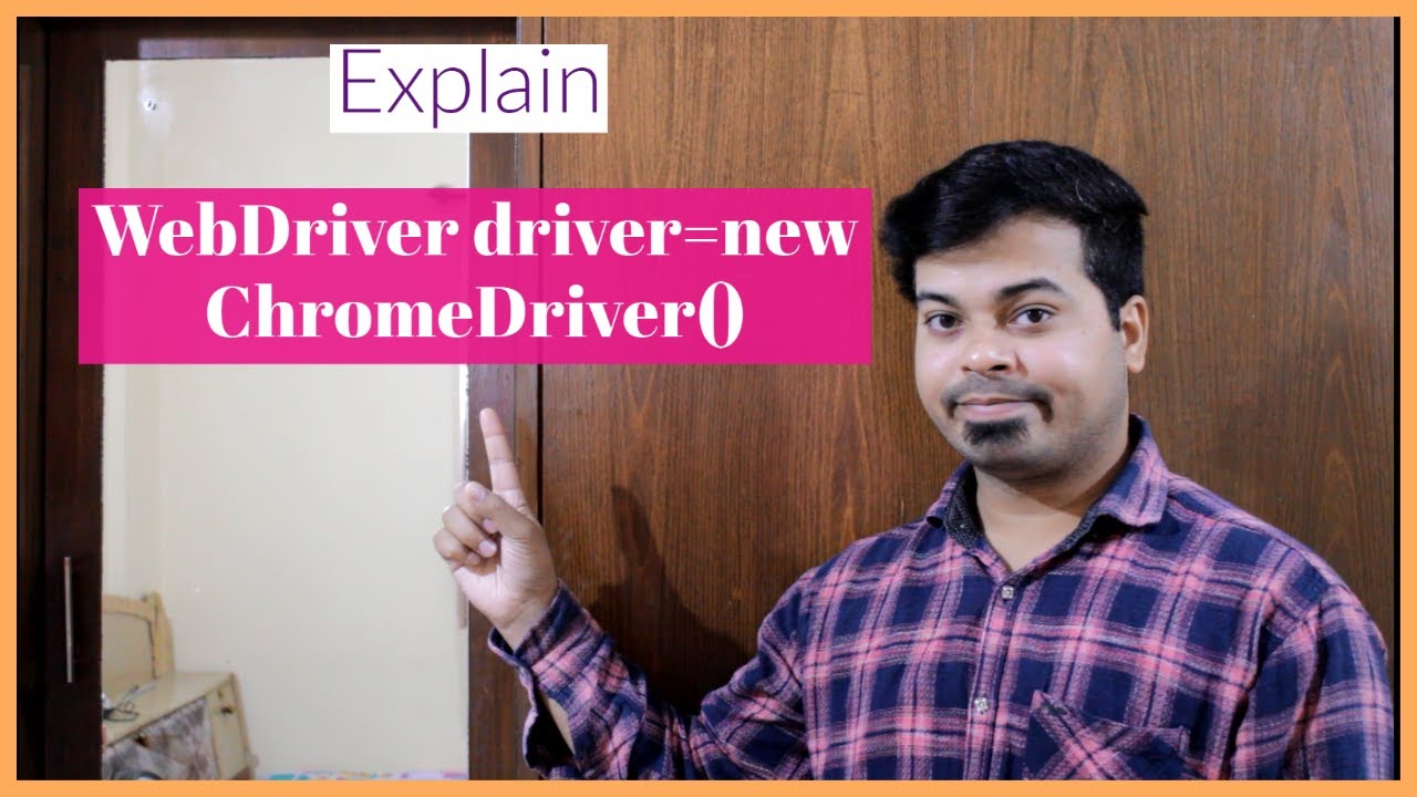 Explain WebDriver driver=new ChromeDriver() | Selenium tutorials