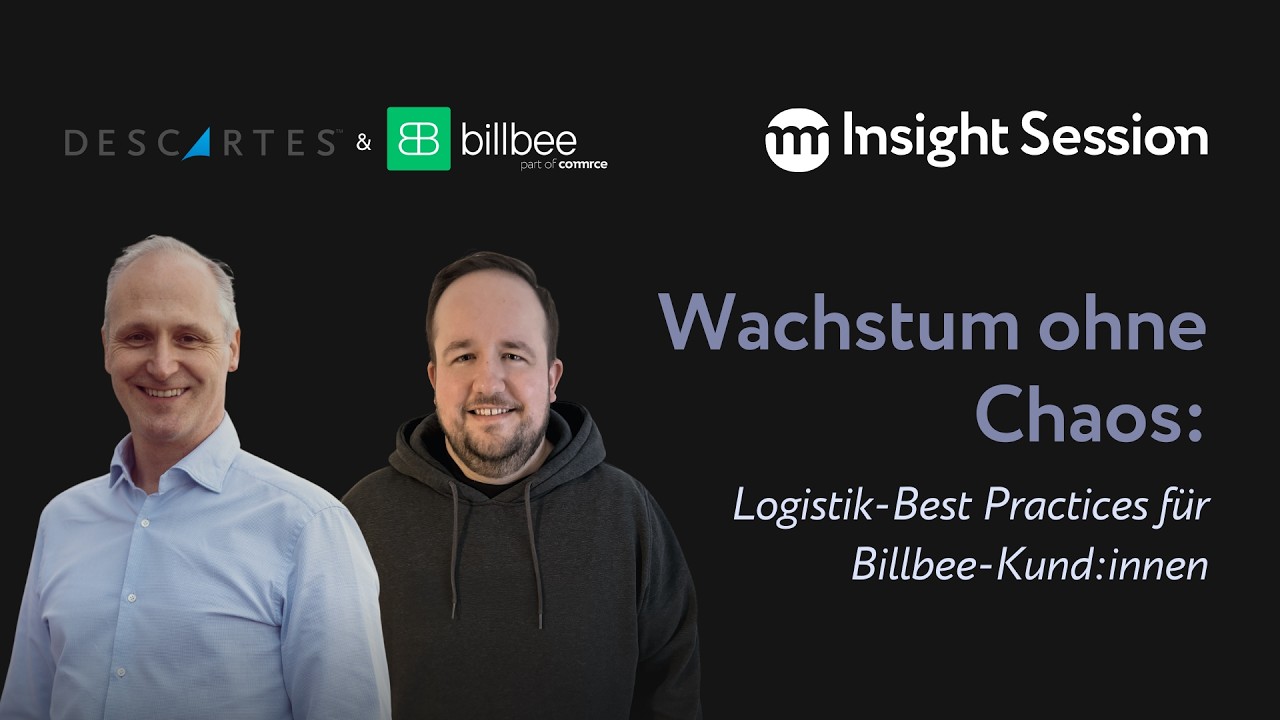 Insight Session | Wachstum ohne Chaos: Logistik-Best Practices für Billbee-Kund:innen