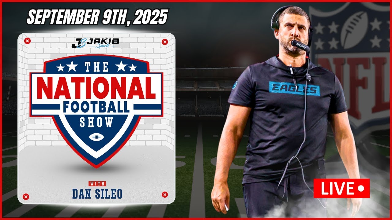 The National Football Show with Dan Sileo | Tuesday September 9th, 2025