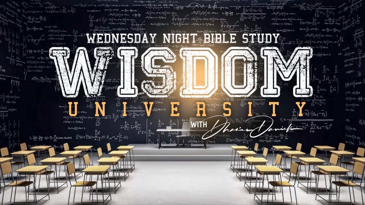 Wisdom For The New Year | Wisdom University | Dr. Dharius Daniels