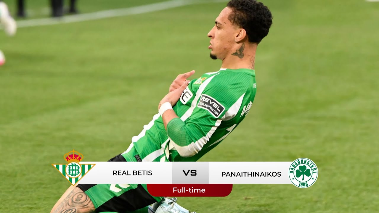 FULL HIGHLIGHT (4-0) REAL BETIS VS PANATHINAIKOS EUROPA LEAGUE 2026 ANTONY SANTOS GOAL