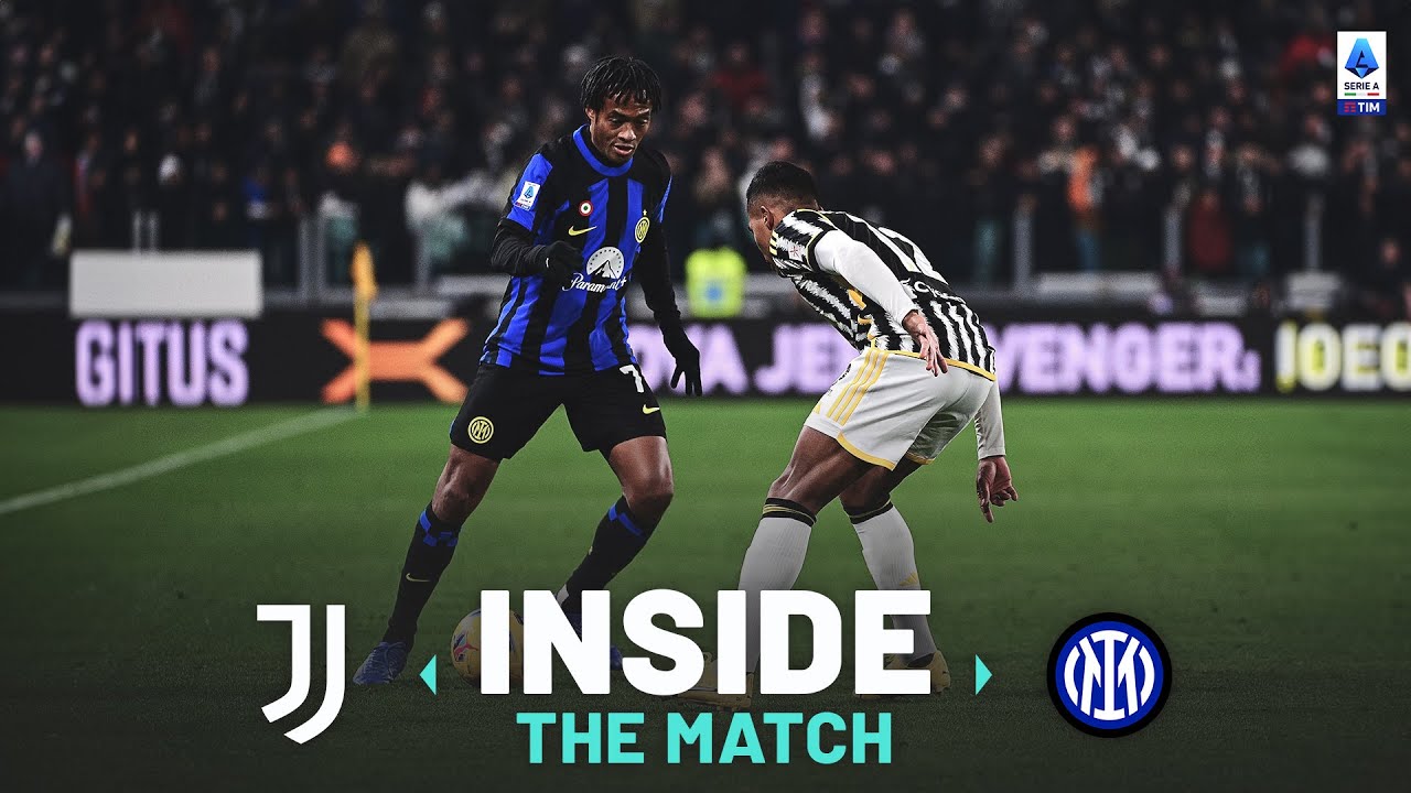 Inside the Derby d&rsquo;Italia | Inside The Match | Juventus-Inter | Serie A 2023/24
