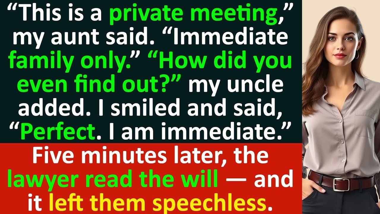 “This is a private meeting,” my aunt said  “Immediate family only ”