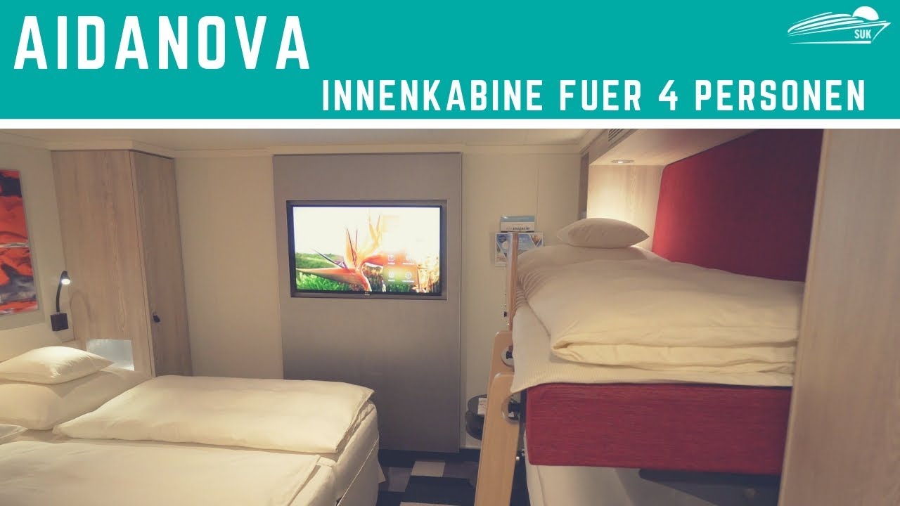 AIDAnova: Innenkabine f&uuml;r 4 Personen ✅