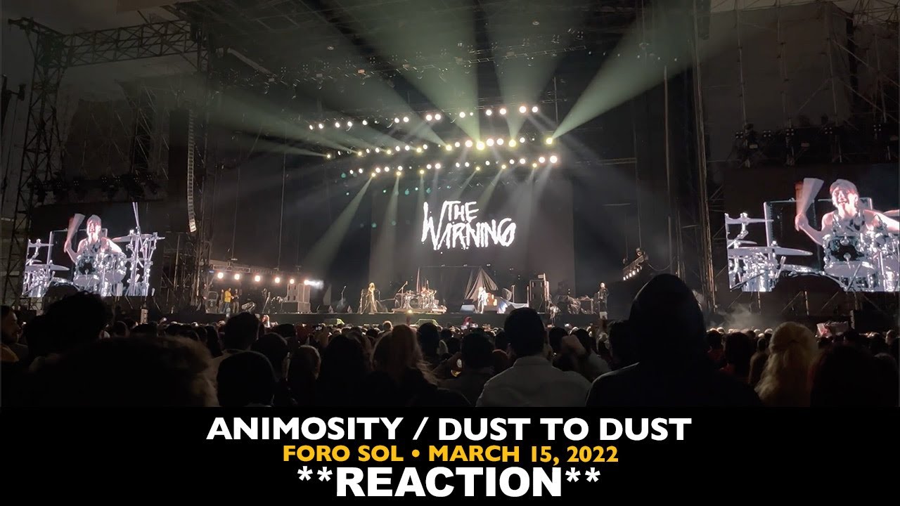 Musicians REACT to The Warning: Animosity, Dust to Dust (Foro Sol, March 15 2022)