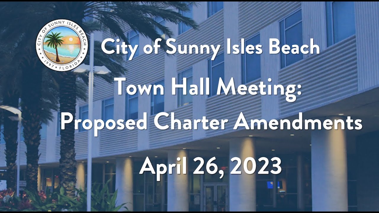 April 26, 2023 Town Hall Meeting: Proposed Charter Amendments